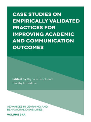 cover image of Case Studies on Empirically Validated Practices for Improving Academic and Communication Outcomes